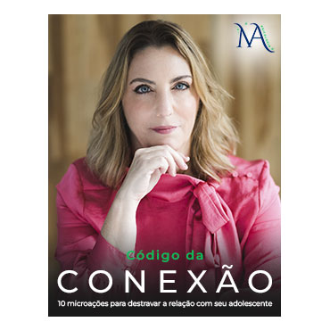 Ebook Código da Conexão - Guia para Pais melhorarem a relação com filhos